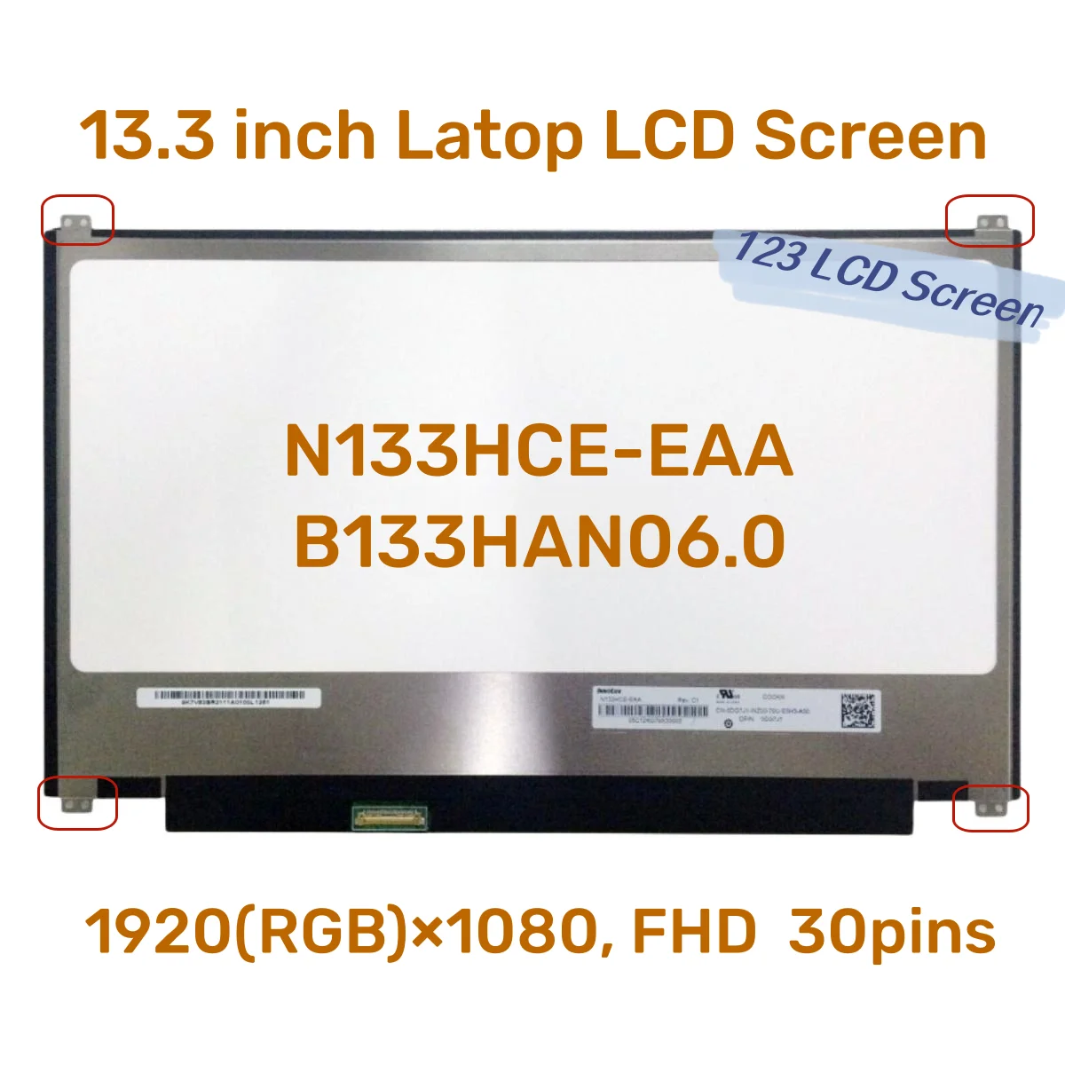 N133HCE-EAA N133HCE EAA B133HAN06.0 NV133FHM-N45 N44 13.3 ġ Ʈ LCD ȭ, FHD 1920x1080 EDP 30  IPS
